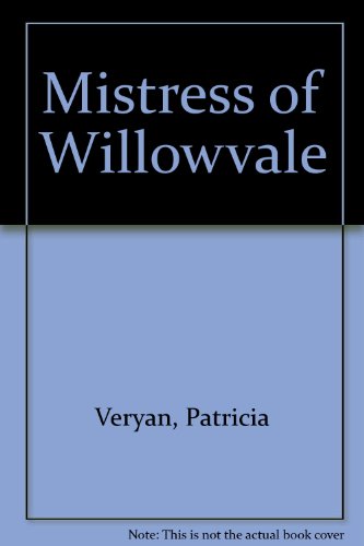 9780285625181: Mistress of Willowvale