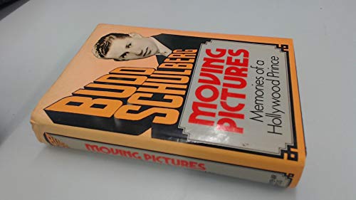 Stock image for Moving Pictures: Memories of a Hollywood Prince for sale by Victoria Bookshop