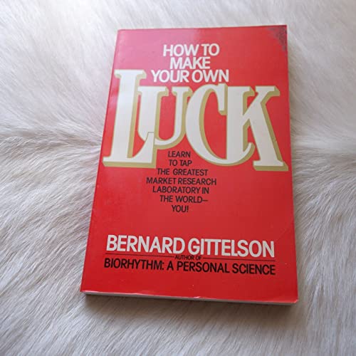 Stock image for How to Make Your Own Luck for sale by Goldstone Books