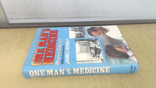 9780285625617: One Man's Medicine