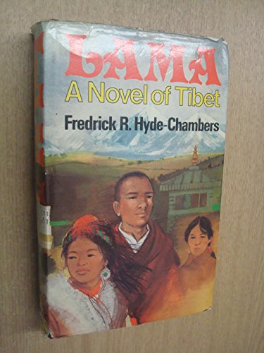 9780285626263: Lama: A Novel of Tibet