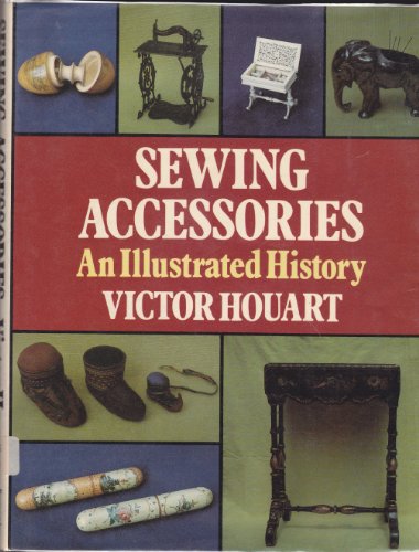 Beispielbild fr Sewing Accessories: An Illustrated Guide zum Verkauf von medimops