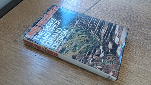 Stock image for The Gods and Their Grand Design: Eighth Wonder of the World for sale by WorldofBooks