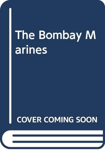 9780285626515: The Bombay Marines