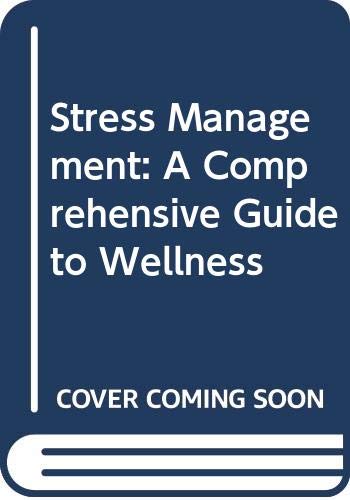 Stock image for Stress Management: A Comprehensive Guide to Wellness for sale by AwesomeBooks