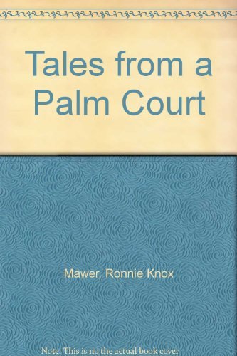 Beispielbild fr Tales from a Palm Court zum Verkauf von WorldofBooks