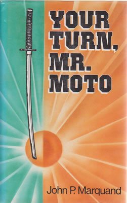 9780285628090: Your Turn, Mr.Moto