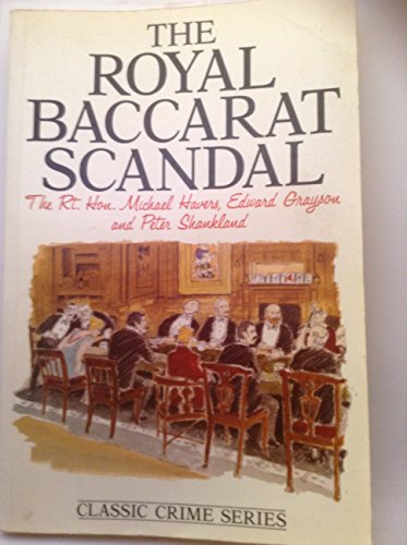 Imagen de archivo de The Royal Baccarat Scandal. a la venta por N. G. Lawrie Books
