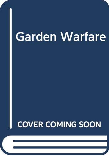 Imagen de archivo de Garden Warfare a la venta por Wonder Book