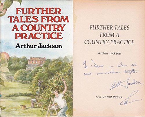 Further Tales from a Country Practice (9780285628939) by Jackson, Arthur
