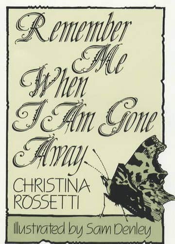 9780285629417: Remember Me When I Am Gone Away (Inspirational)