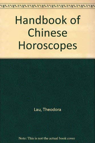 Beispielbild fr Handbook of Chinese Horoscopes zum Verkauf von Reuseabook