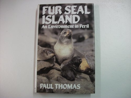 9780285629691: Fur Seal Island: An Environment in Peril