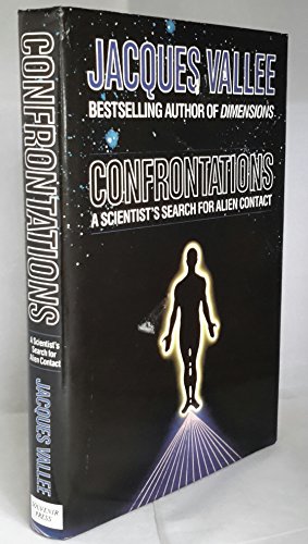 9780285629769: Confrontations: Scientist's Search for Alien Contact