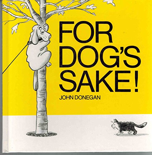 Beispielbild fr For Dog's Sake! zum Verkauf von AwesomeBooks