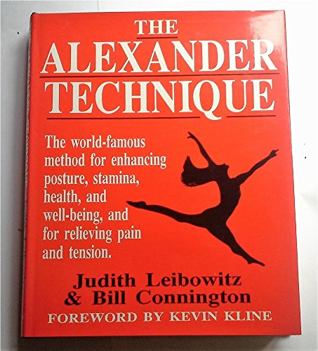 Imagen de archivo de The Alexander Technique a la venta por AwesomeBooks