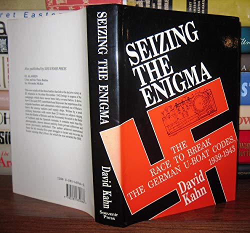 Stock image for Seizing the Enigma: Race to Break the German U-boat Codes, 1939-43 for sale by WorldofBooks