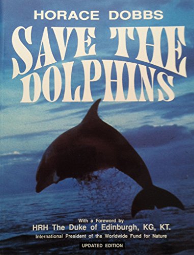 Beispielbild fr Save the Dolphins zum Verkauf von MusicMagpie