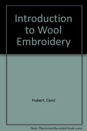 9780285630772: Introduction to Wool Embroidery