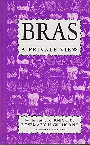 Stock image for Bras: A Private View for sale by Reuseabook