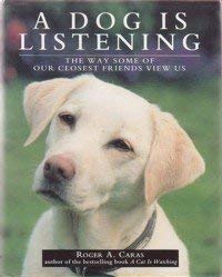 Beispielbild fr Dog is Listening: The Way Some of Our Closest Friends View Us zum Verkauf von WorldofBooks