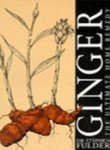 Stock image for Ginger: The Ultimate Home Remedy for sale by Reuseabook