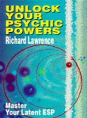 Beispielbild fr Unlock Your Psychic Powers: How to Master Your Latent ESP zum Verkauf von WorldofBooks