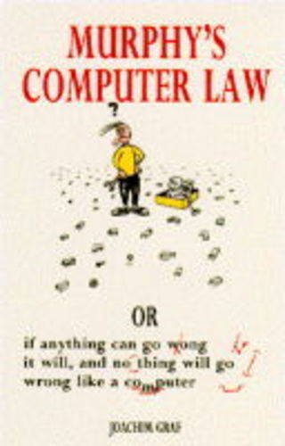Stock image for Murphys Computer Law for sale by Reuseabook