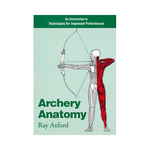 9780285632653: Archery Anatomy: An Introduction to Techniques for Improved Performance