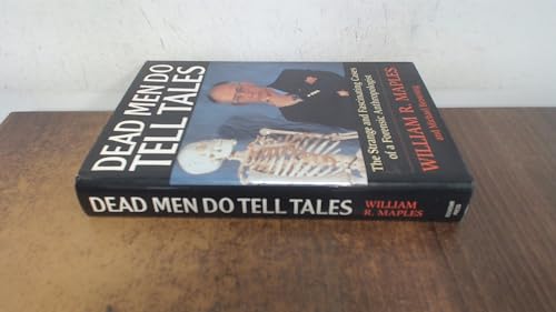 Stock image for Dead Men Do Tell Tales: The Strange and Fascinating Cases of a Forensic Anthropologist for sale by WorldofBooks