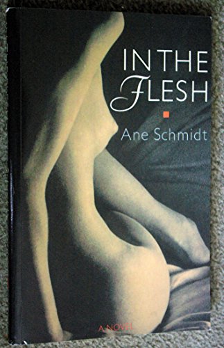 Beispielbild fr In the Flesh: A Novel zum Verkauf von Simply Read Books