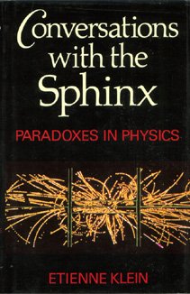 9780285633056: Conversations With the Sphinx: Paradoxes in Physics