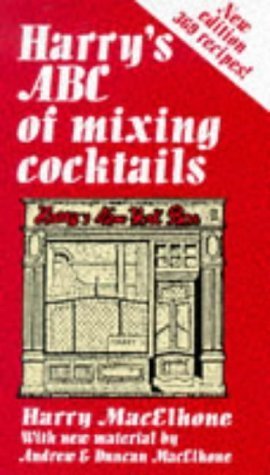 Stock image for Harry's ABC of Mixing Cocktails for sale by Brit Books
