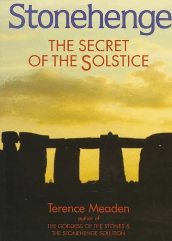 Imagen de archivo de Stonehenge: The Secret of the Solstice a la venta por WorldofBooks