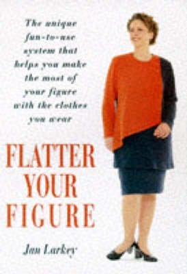 9780285633698: Flatter Your Figure