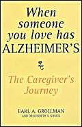 Imagen de archivo de When Someone You Love Has Alzheimer's: The Caregiver's Journey a la venta por AwesomeBooks