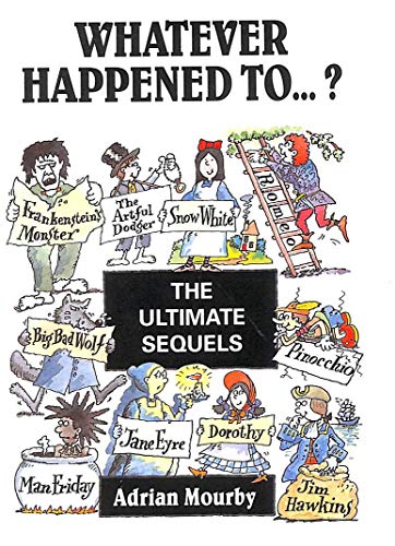 Beispielbild fr Whatever Happened To. ? : The Ultimate Sequels Book zum Verkauf von Better World Books