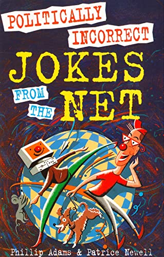 9780285634459: Politically Incorrect Jokes from the Net