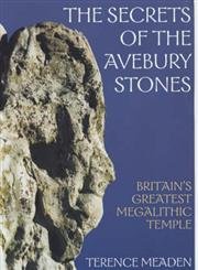 Beispielbild fr Secrets of the Avebury Stones: Britain's Greatest Megalithic Temple zum Verkauf von WorldofBooks