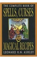 Beispielbild fr Complete Book of Spells, Curses and Magical Recipes zum Verkauf von WorldofBooks