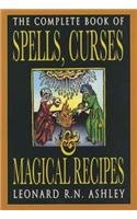 9780285635050: The Complete Book of Spells, Curses and Magical Recipes