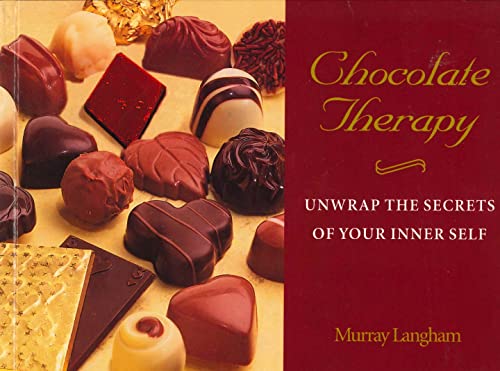 Beispielbild fr Chocolate Therapy: Unwrap the Secrets of Your Inner Self zum Verkauf von WorldofBooks