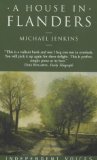 A House in Flanders (Independent Voices) (9780285635432) by Michael Jenkins