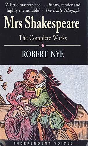 Beispielbild fr Mrs. Shakespeare: The Complete Works (Independent Voices) zum Verkauf von WorldofBooks