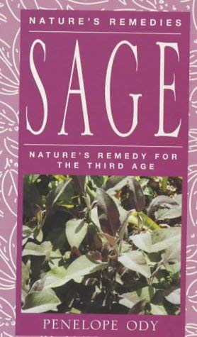 Imagen de archivo de Sage: Nature's Remedy for the Third Age (Nature's Remedies) a la venta por WorldofBooks