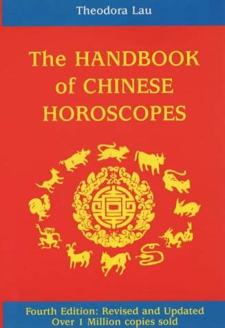 Stock image for The Handbook of Chinese Horoscopes for sale by AwesomeBooks