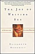 Beispielbild fr The Joy of Writing Sex zum Verkauf von WorldofBooks