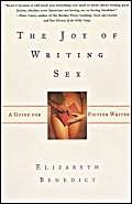 9780285636422: The Joy of Writing Sex: A Guide for Fiction Writers