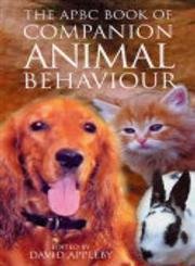 Stock image for The Apbc Book of Companion Animal Behaviour for sale by HPB-Red
