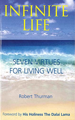 9780285637467: Infinite Life: Seven Virtues for Living Well